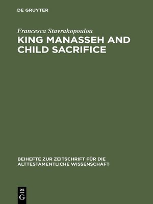 cover image of King Manasseh and Child Sacrifice